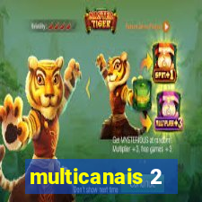 multicanais 2